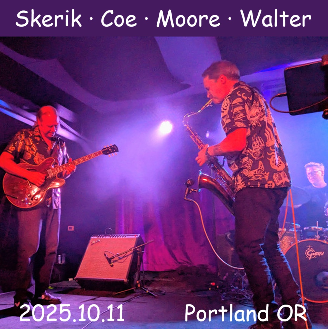 SkerikCoeMooreWalter2025-10-11TheGetDownPortlandOR (4).jpg